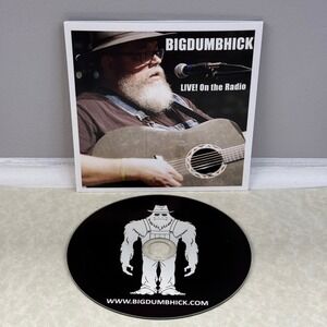 BIGDUMBHICK Jeff Hall Live on the Radio CD Live June 9 2017 WHUP Pass the Hat NC